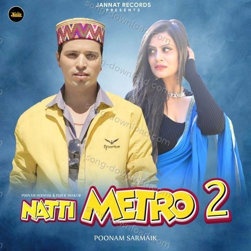 Natti Metro 2 Anuradha Paudwal MP3 Download
